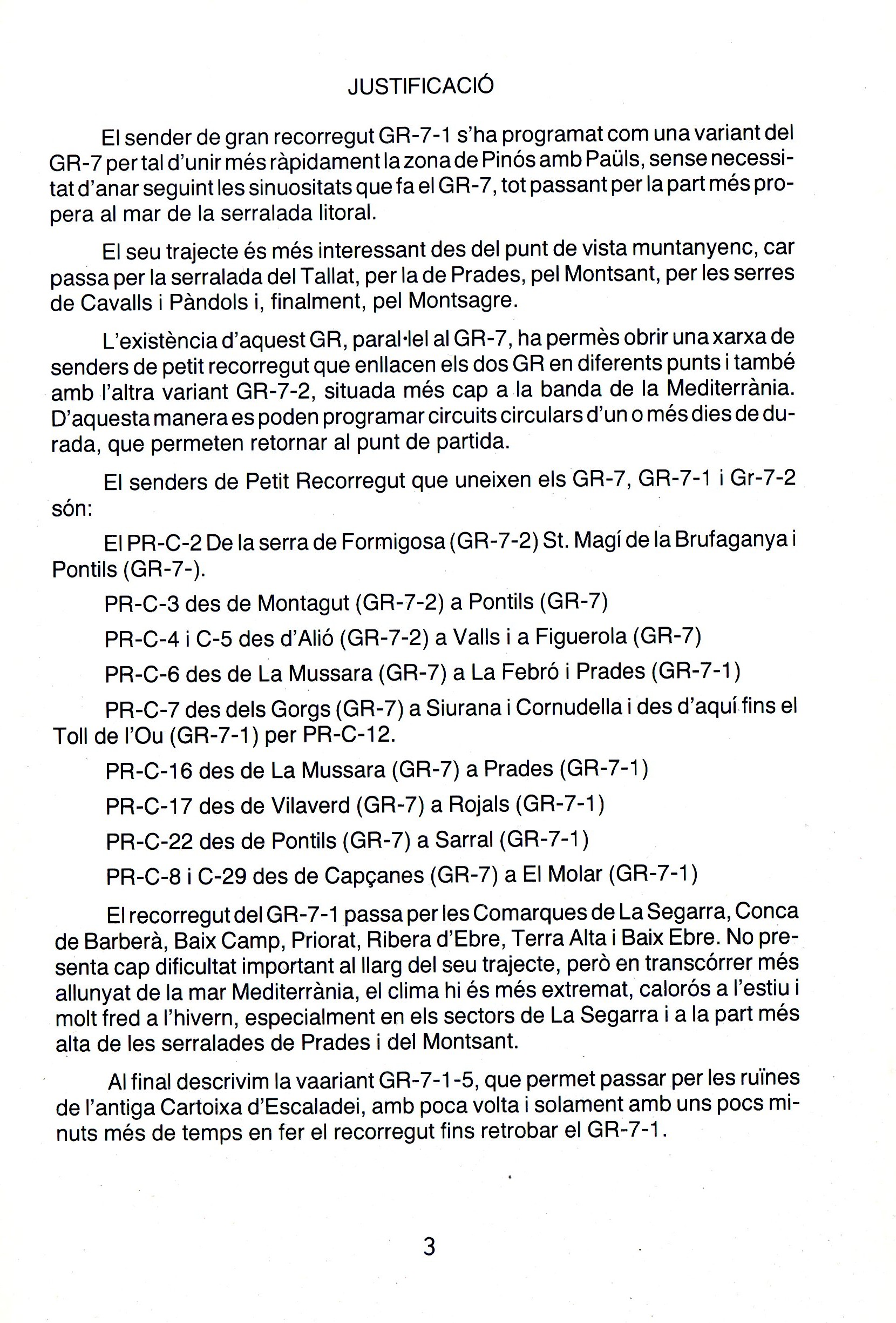 G.R. 7-1 : Prades - Garcia : Garcia - Prades - Miniatura 2